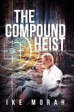 Cover of The Compound Heist