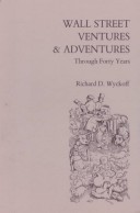 Book cover for Wall Street Ventures and Adventures Through Forty Years