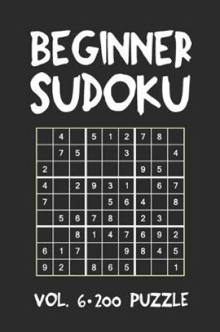 Cover of Beginner Sudoku Vol.6 200 Puzzle