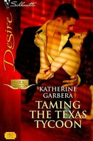 Cover of Taming the Texas Tycoon