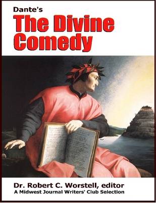 Book cover for Dante Aligheiri's The Divine Comedy - A Midwest Journal Writers' Club Selection