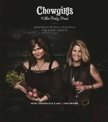 Book cover for Chowgirls Killer Party Food