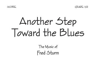 Book cover for Another Step Toward the Blues - Score