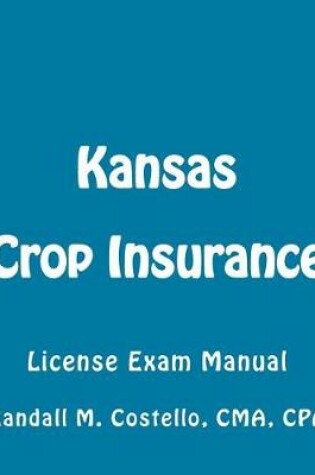 Cover of Kansas Crop Insurance