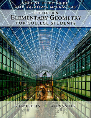 Book cover for Elementary Geometry for College Students Study Guide with Solutions Manual