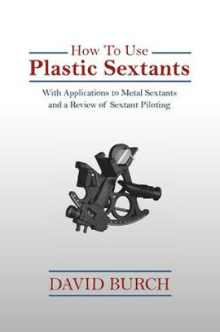 Cover of How To Use Plastic Sextants