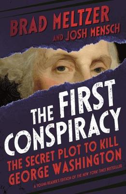 Book cover for The First Conspiracy (Young Reader's Edition)