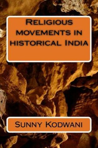 Cover of Religious movements in historical India