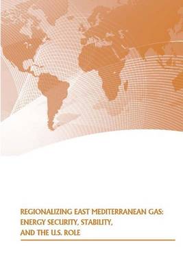 Book cover for Regionalizing East Mediterranean Gas