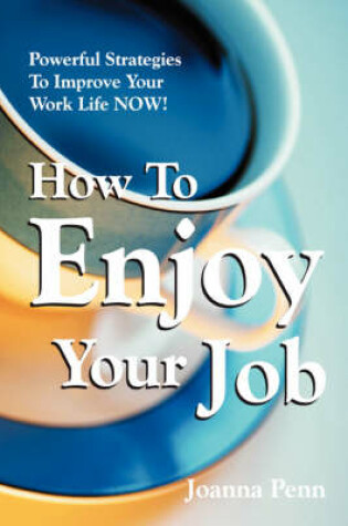 Cover of How to Enjoy Your Job