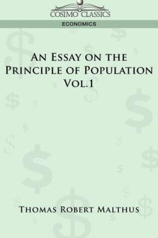 Cover of An Essay on the Principle of Population - Vol. 1