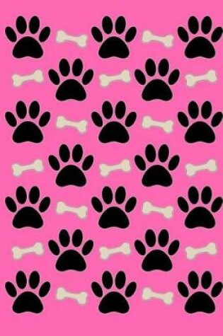 Cover of Dog Paw Prints and Bones on Pink Notebook