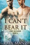 Book cover for I Can't Bear It