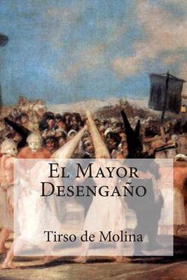 Book cover for El Mayor Desengano