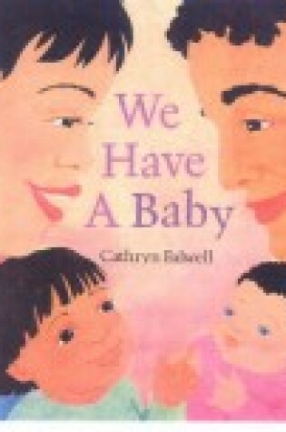 Cover of We Have a Baby