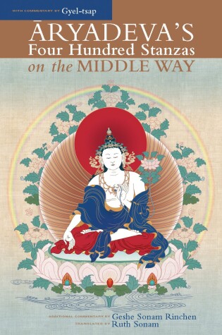 Cover of Aryadeva's Four Hundred Stanzas on the Middle Way