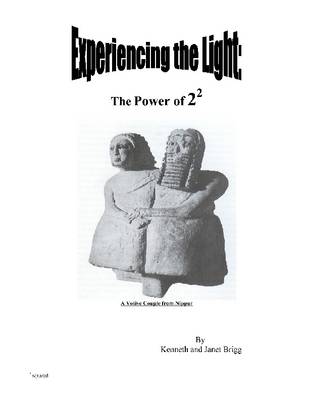 Book cover for Experiencing the Light: The Power of 2 Squared