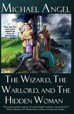 Book cover for The Wizard, The Warlord, and The Hidden Woman