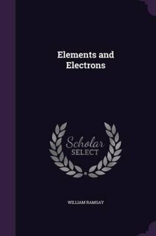 Cover of Elements and Electrons