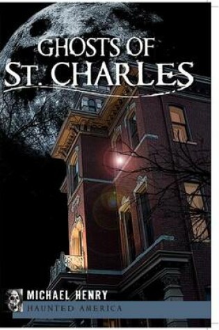 Cover of Ghosts of St. Charles