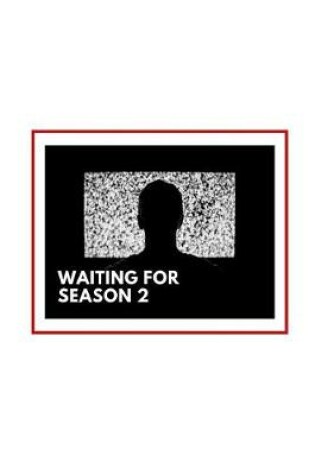 Cover of Waiting For Season 2