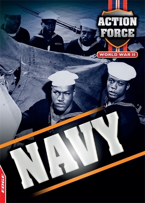 Book cover for EDGE: Action Force: World War II: Navy