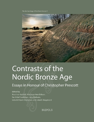 Cover of Contrasts of the Nordic Bronze Age