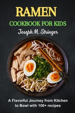 Cover of Ramen Cookbook for Kids