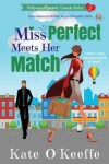 Book cover for Miss Perfect Meets Her Match