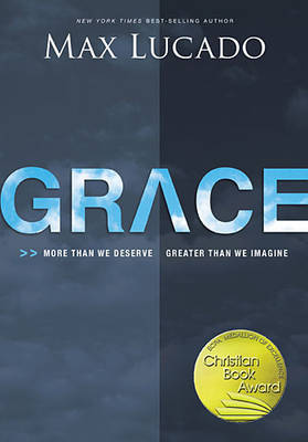 Grace by Max Lucado