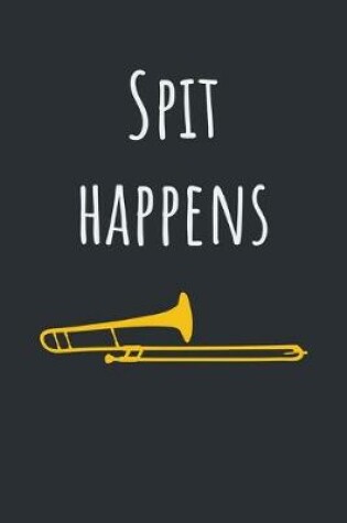 Cover of Spit Happens