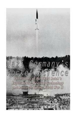 Cover of Nazi Germany's Rocket Science