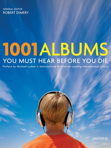 Book cover for 1001 Albums You Must Hear Before You Die