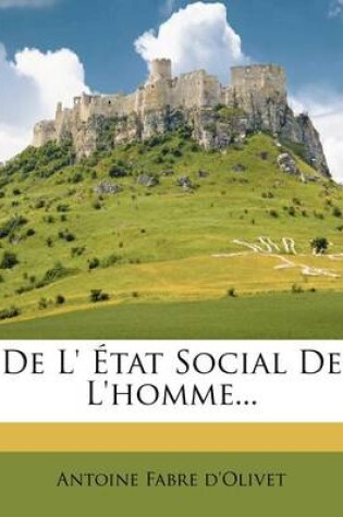 Cover of De L' Etat Social De L'homme...