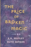 Book cover for The Price of Broken Magic