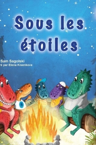 Cover of Under the Stars (French Children's Book)