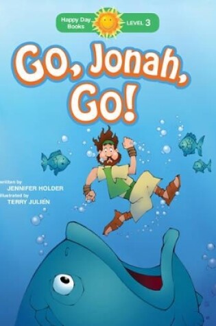 Cover of Go, Jonah, Go!