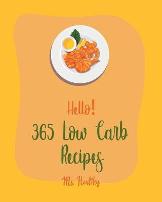 Book cover for Hello! 365 Low Carb Recipes