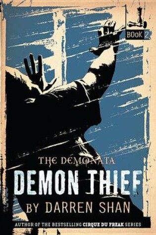 Cover of The Demonata #2: Demon Thief