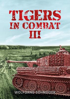 Book cover for Tigers in Combat: Volume 3