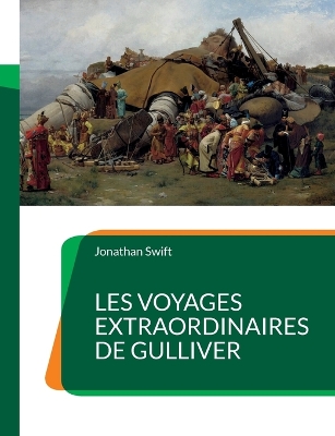 Book cover for Les Voyages extraordinaires de Gulliver