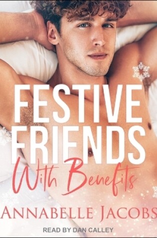 Cover of Festive Friends with Benefits