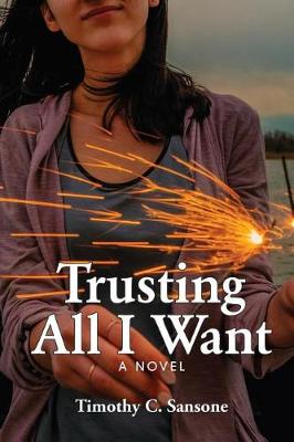 Book cover for Trusting All I Want