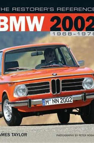 Cover of The Restorer's Reference BMW 2002 1968-1976