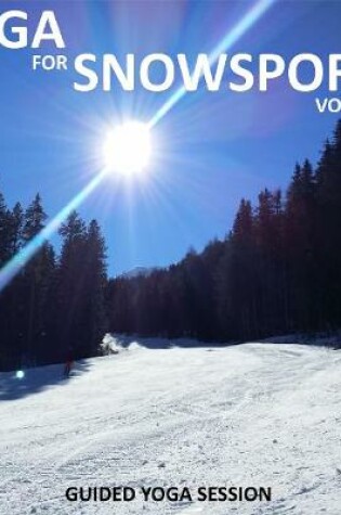 Cover of Yoga for Snow Sports - Yoga 2 Hear