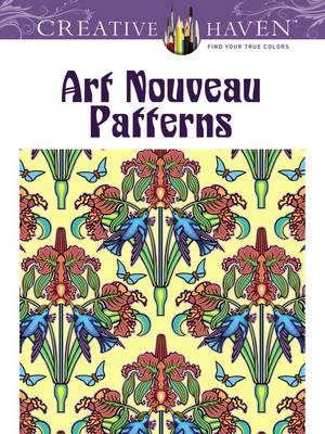 Book cover for Creative Haven Art Nouveau Patterns Coloring Book