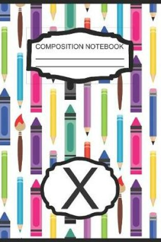 Cover of Composition Notebook X