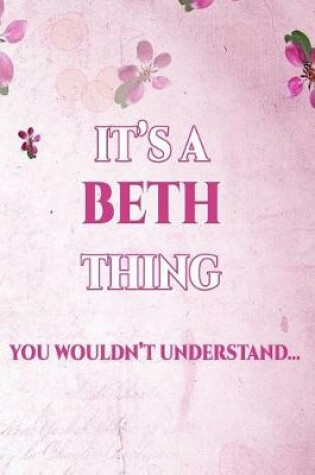 Cover of It's A BETH Thing You Wouldn't Understand