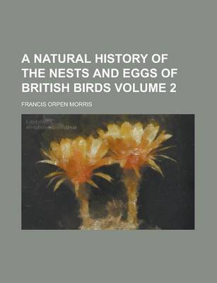 Book cover for A Natural History of the Nests and Eggs of British Birds (Volume 3)