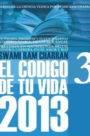 Cover of 2013 Codigo de Tu Vida 3